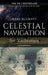 Celestial Navigation for Yachtsmen: 13th Edition by Mary Blewitt