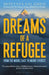 Dreams of a Refugee by Mostafa Salameh