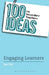 100 Ideas for Secondary Teachers: Engaging Learners by Jon (Deputy Headteacher, UK) Tait