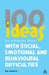 100 Ideas for Supporting Pupils with Social, Emotional and Behavioural Difficulties by Roy Howarth