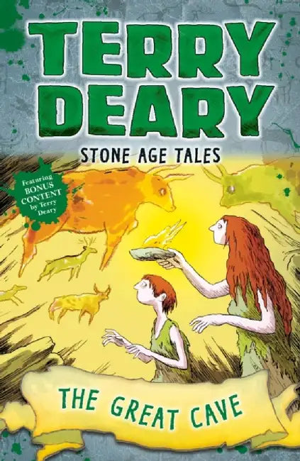 Stone Age Tales: The Great Cave by Terry Deary