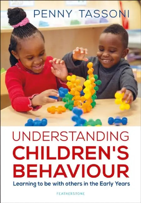 Understanding Children's Behaviour by Penny Tassoni