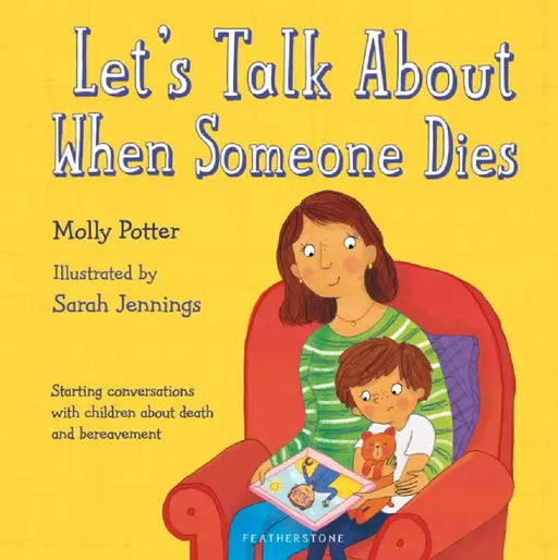 Let's Talk About When Someone Dies by Molly Potter