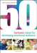50 Fantastic Ideas for Developing Emotional Resilience by Jillian Harrison-Longworth