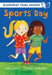 Sports Day: A Bloomsbury Young Reader by Jane Lawes