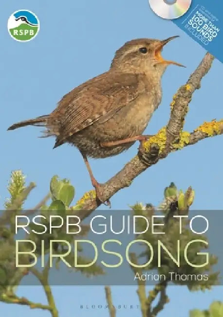 Rspb Guide to Birdsong by Adrian Thomas