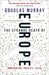The Strange Death of Europe by Douglas Murray