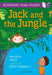 Jack and the Jungle: A Bloomsbury Young Reader by Mr. Malachy Doyle