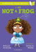 I Am Not A Frog: A Bloomsbury Young Reader by Maggie Pearson