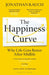 The Happiness Curve by Jonathan Rauch