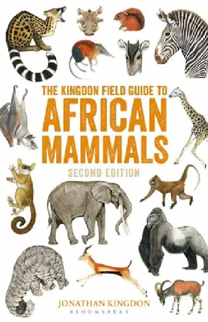 The Kingdon Field Guide to African Mammals by Jonathan Kingdon