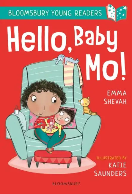 Hello, Baby Mo! A Bloomsbury Young Reader by Emma Shevah