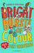 Bright Bursts of Colour by Matt Goodfellow