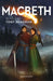 Macbeth: A Bloomsbury Reader by Tony Bradman