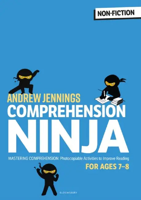 Comprehension Ninja for Ages 7-8: Non-Fiction by Andrew Jennings