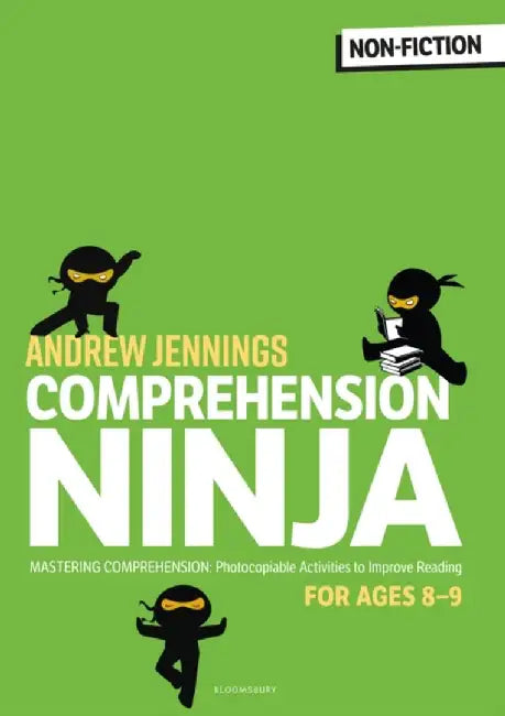 Comprehension Ninja for Ages 8-9: Non-Fiction by Andrew Jennings