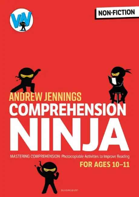 Comprehension Ninja for Ages 10-11: Non-Fiction by Andrew Jennings