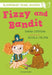 Fizzy and Bandit: A Bloomsbury Young Reader by Sarah Crossan