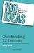 100 Ideas for Secondary Teachers: Outstanding RE Lessons by Andy Lewis