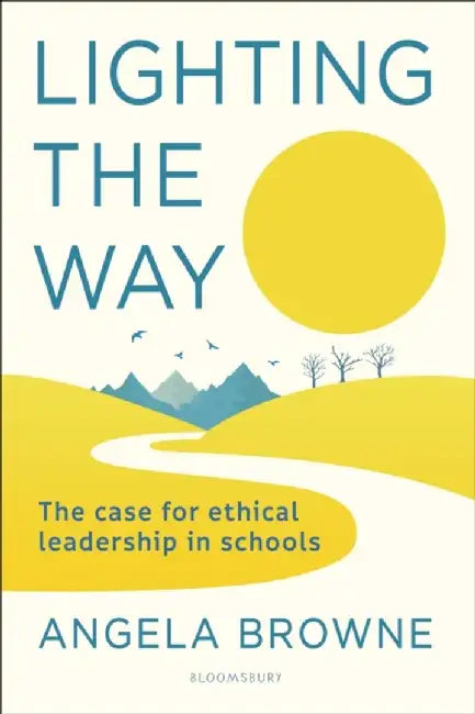 Lighting the Way by Angela (Education Leader, UK) Browne