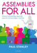 Assemblies for All by Paul Stanley