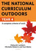 The National Curriculum Outdoors: Year 4 by Sue Waite