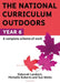 The National Curriculum Outdoors: Year 6 by Sue Waite