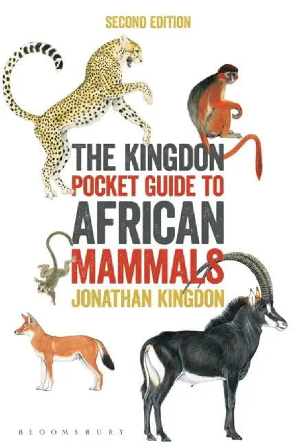 The Kingdon Pocket Guide to African Mammals by Jonathan Kingdon