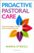 Proactive Pastoral Care by Maria O'Neill