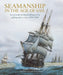 Seamanship in the Age of Sail by John Harland