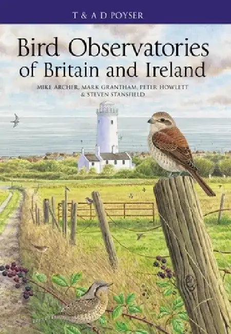 Bird Observatories of Britain and Ireland by Bird Observatories Council