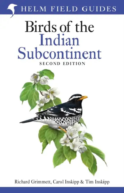 Field Guide to Birds of the Indian Subcontinent by Richard Grimmett