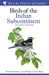 Field Guide to Birds of the Indian Subcontinent by Richard Grimmett
