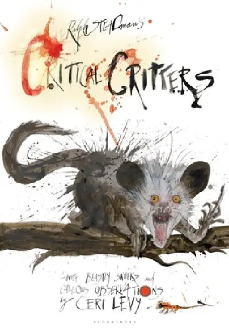 Critical Critters by Steadman, Ralph
