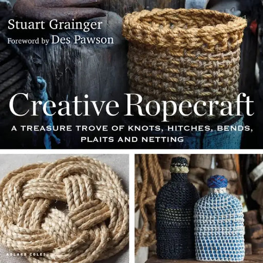 Creative Ropecraft by Stuart Grainger