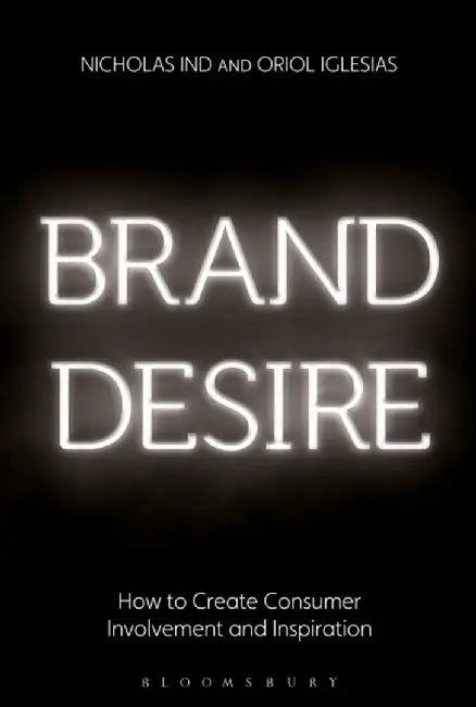 Brand Desire by Nicholas Ind