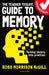 The Teacher Toolkit Guide to Memory by Ross Morrison McGill