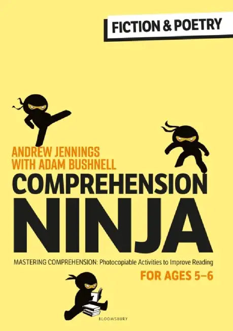 Comprehension Ninja for Ages 5-6: Fiction & Poetry by Andrew Jennings