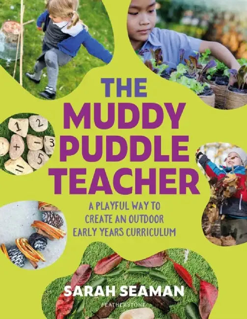 The Muddy Puddle Teacher by Sarah Seaman