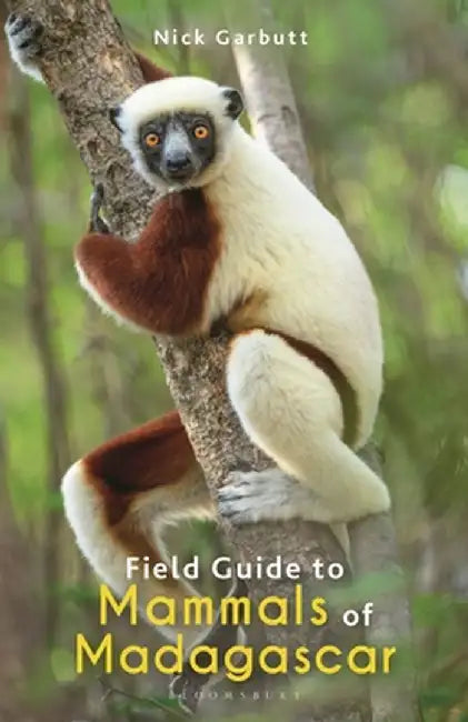 Field Guide to Mammals of Madagascar by Nick Garbutt