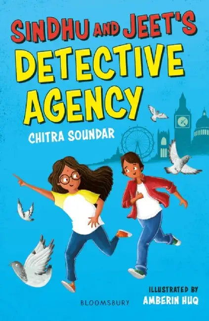Sindhu and Jeet's Detective Agency: A Bloomsbury Reader by Chitra Soundar