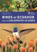 Birds of Ecuador and the Galápagos Islands by Juan Freile