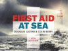 First Aid at Sea by Douglas Justins