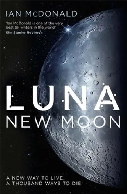 Luna by Ian McDonald
