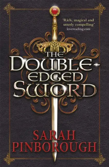 The Double-Edged Sword: Book 1 by Sarah Pinborough