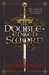 The Double-Edged Sword: Book 1 by Sarah Pinborough