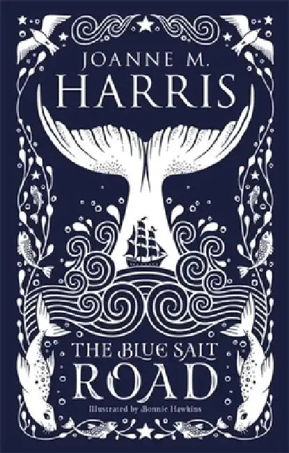 The Blue Salt Road by Joanne M. Harris