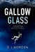 Gallowglass by S. J. Morden