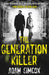 The Generation Killer by Adam Simcox