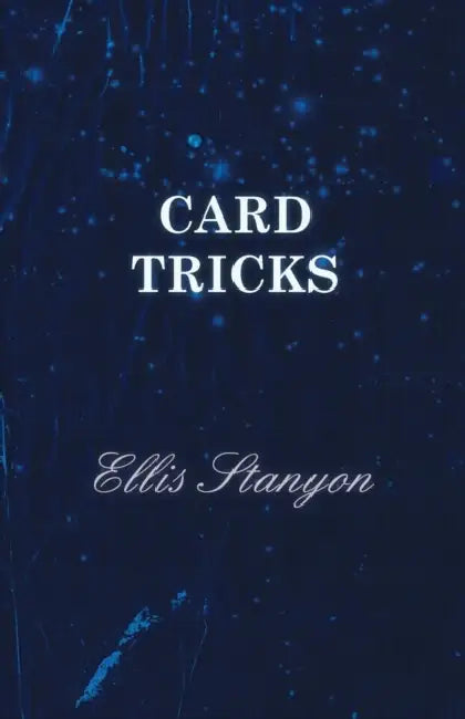 Card Tricks by Ellis Stanyon